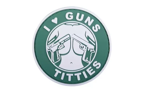 3D Patch - I Love Guns Titties